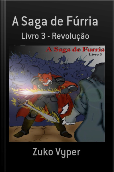 A Saga De Fúrria