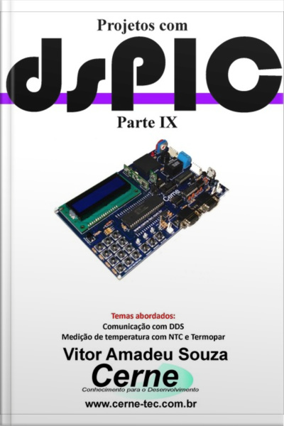 Projetos Com Dspic Parte Ix