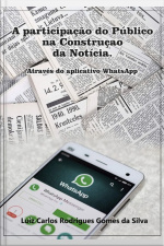 A Participação Do Público Na Construção Da Notícia