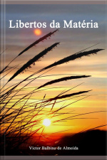 Libertos Da Matéria