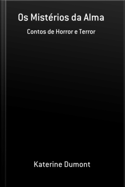 Os Mistérios Da Alma