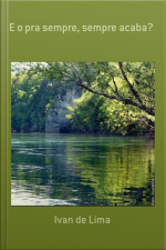 E O Pra Sempre, Sempre Acaba?