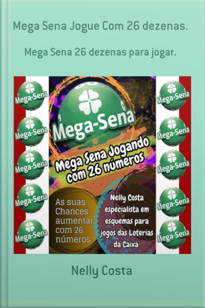 Mega Sena Jogue Com 26 Dezenas.