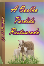 A Ovelha Perdida Restaurada