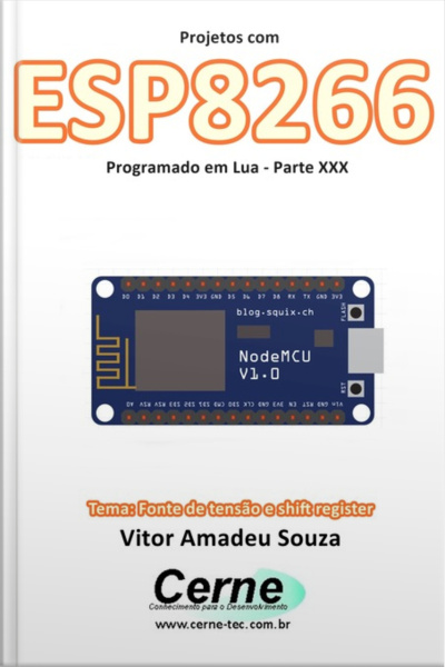 Projetos Com Esp8266 Programado Em Lua - Parte Xxx