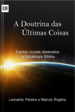A Doutrina Das Últimas Coisas