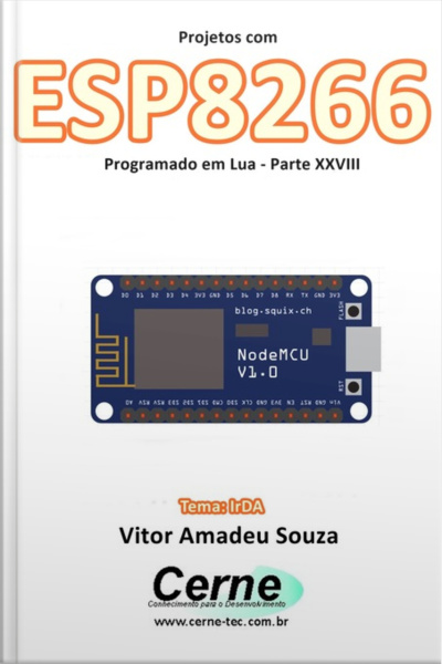 Projetos Com Esp8266 Programado Em Lua - Parte Xxviii