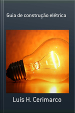 Guia De Construção Elétrica