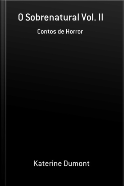 O Sobrenatural Vol. Ii