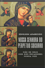 Nossa Senhora Do Perpétuo Socorro