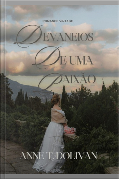 Devaneios De Uma Paixão