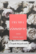 Uma Nova Primavera