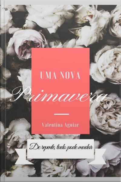 Uma Nova Primavera
