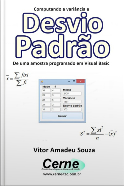 Computando A Variância E Desvio Padrão De Uma Amostra Programado Em Visual Basic