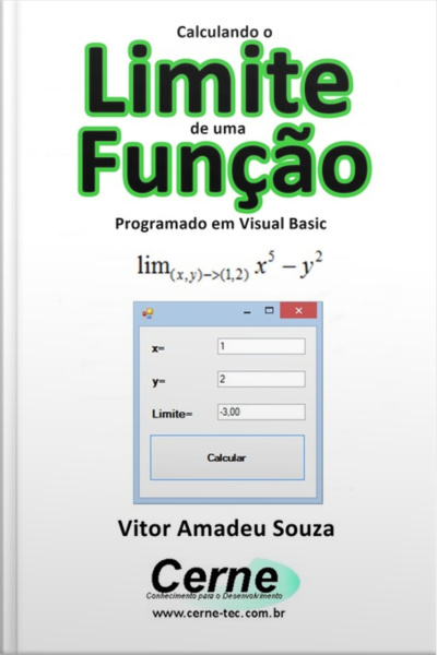 Calculando O Limite De Uma Função Programado Em Visual Basic