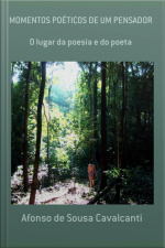 Momentos Poéticos De Um Pensador