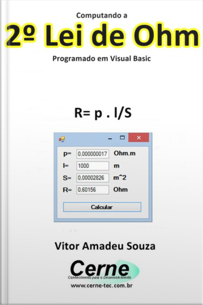 Computando A 2º Lei De Ohm Programado Em Visual Basic