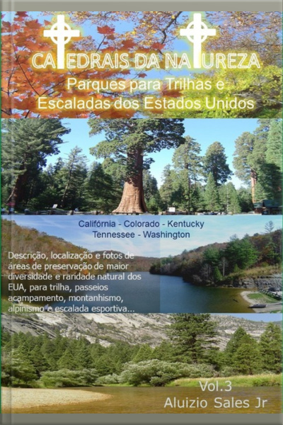 Catedrais Da Natureza - Parque Dos Eua Para Trilhas E Escaladas