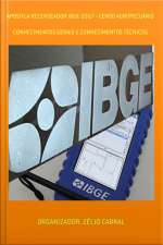 Apostila Recenseador Ibge 2017 - Censo Agropecuário