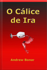 O Cálice De Ira