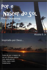 Pôr E Nascer Do Sol - Fotos