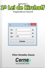 Aplicando O 1º Lei De Kirchoff Programado Em Visual C#