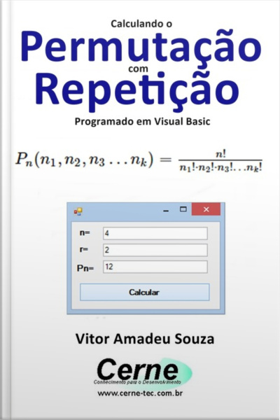 Calculando Uma Permutação Com Repetição Programado Em Visual Basic
