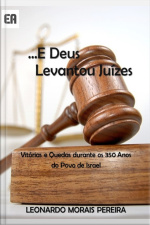...e Deus Levantou Juízes