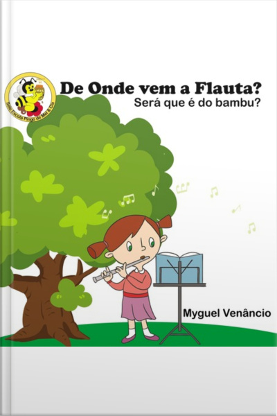 De Onde Vem A Flauta?