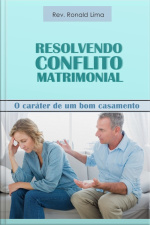 Resolvendo Conflito Matrimonial
