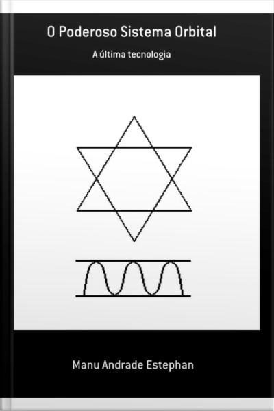 O Poderoso Sistema Orbital