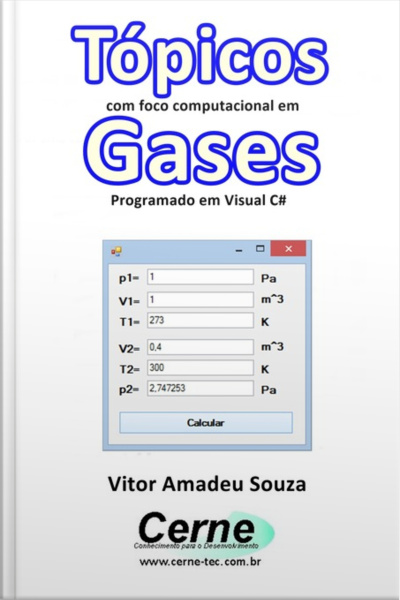 Tópicos Com Foco Computacional Em Gases Programado Em Visual C#