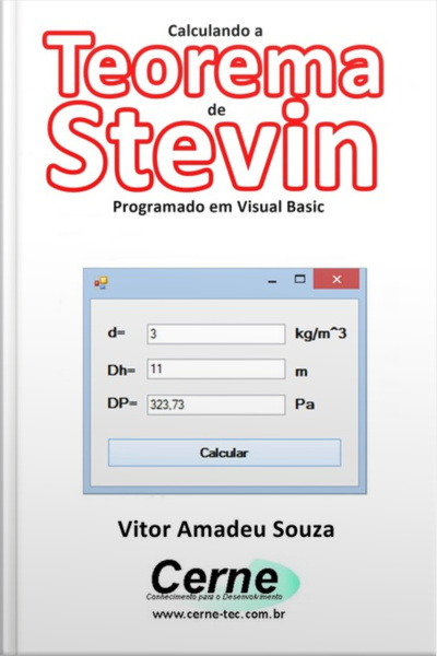 Calculando O Teorema De Stevin Programado Em Visual Basic
