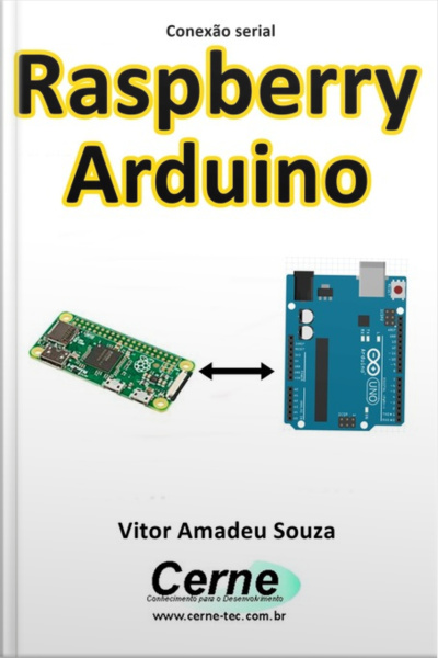 Comunicação Serial Com Raspberry Pi E Arduino