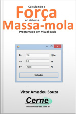 Calculando A Força No Sistema Massa-mola Programado Em Visual Basic