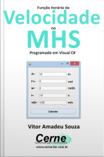 Função Horária Da Velocidade No Mhs Programado Em Visual C#