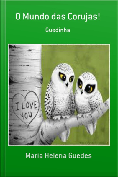 O Mundo Das Corujas!