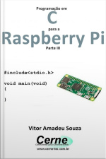 Programação Em C Para A Raspberry Pi Parte Iii