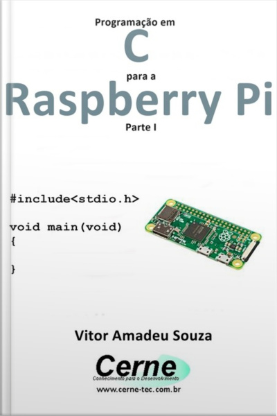 Programação Em C Para A Raspberry Pi Parte I