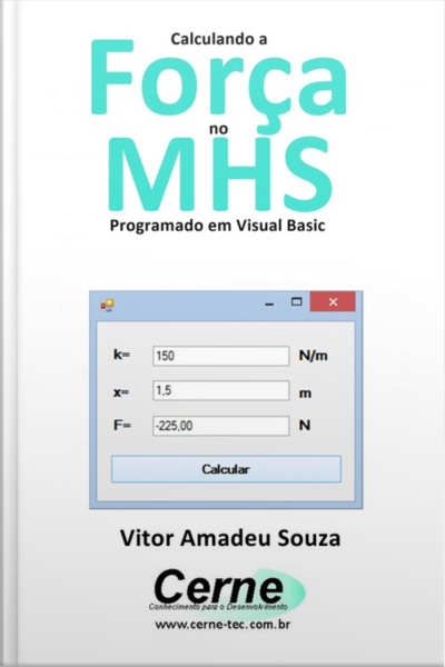 Calculando A Força No Mhs Programado Em Visual Basic