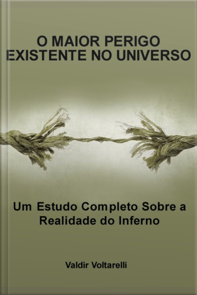 O Maior Perigo Existente No Universo
