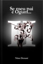 Se Meu Pai É Ogum... 2