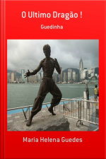 O Ultimo Dragão !