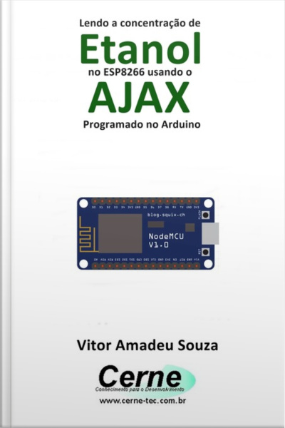 Lendo A Concentração De Etanol No Esp8266 Usando O Ajax Programado No Arduino