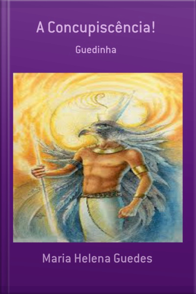 A Concupiscência!