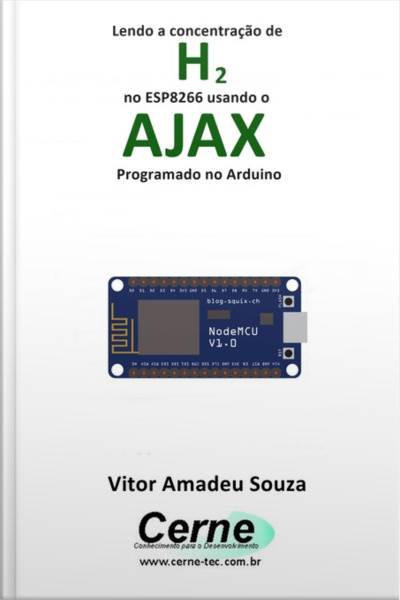 Lendo A Concentração De H2 No Esp8266 Usando O Ajax Programado No Arduino