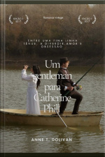 Um Gentleman Para Catherine Phill