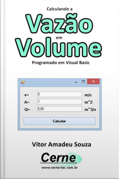 Calculando A Vazão Em Volume Programado Em Visual Basic