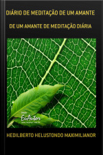 Diário De Meditação De Um Amante