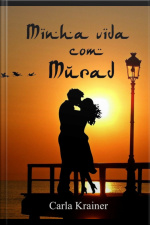 Minha Vida Com Murad